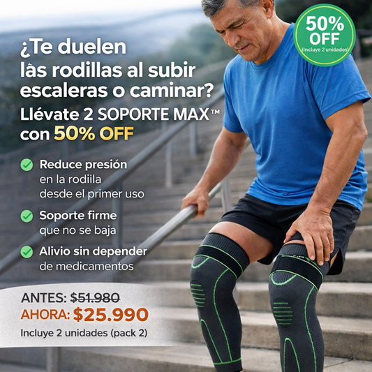 ¿Te duelen las rodillas al subir escaleras o caminar? llévate 2 SOPORTE MAX™ con 50% OFF